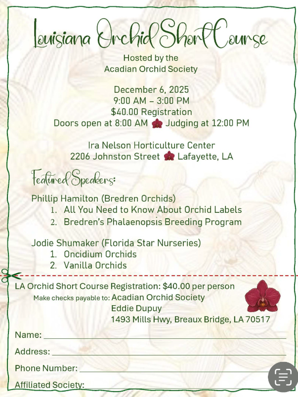 Acadian Orchid Society's "Louisiana Short Course"